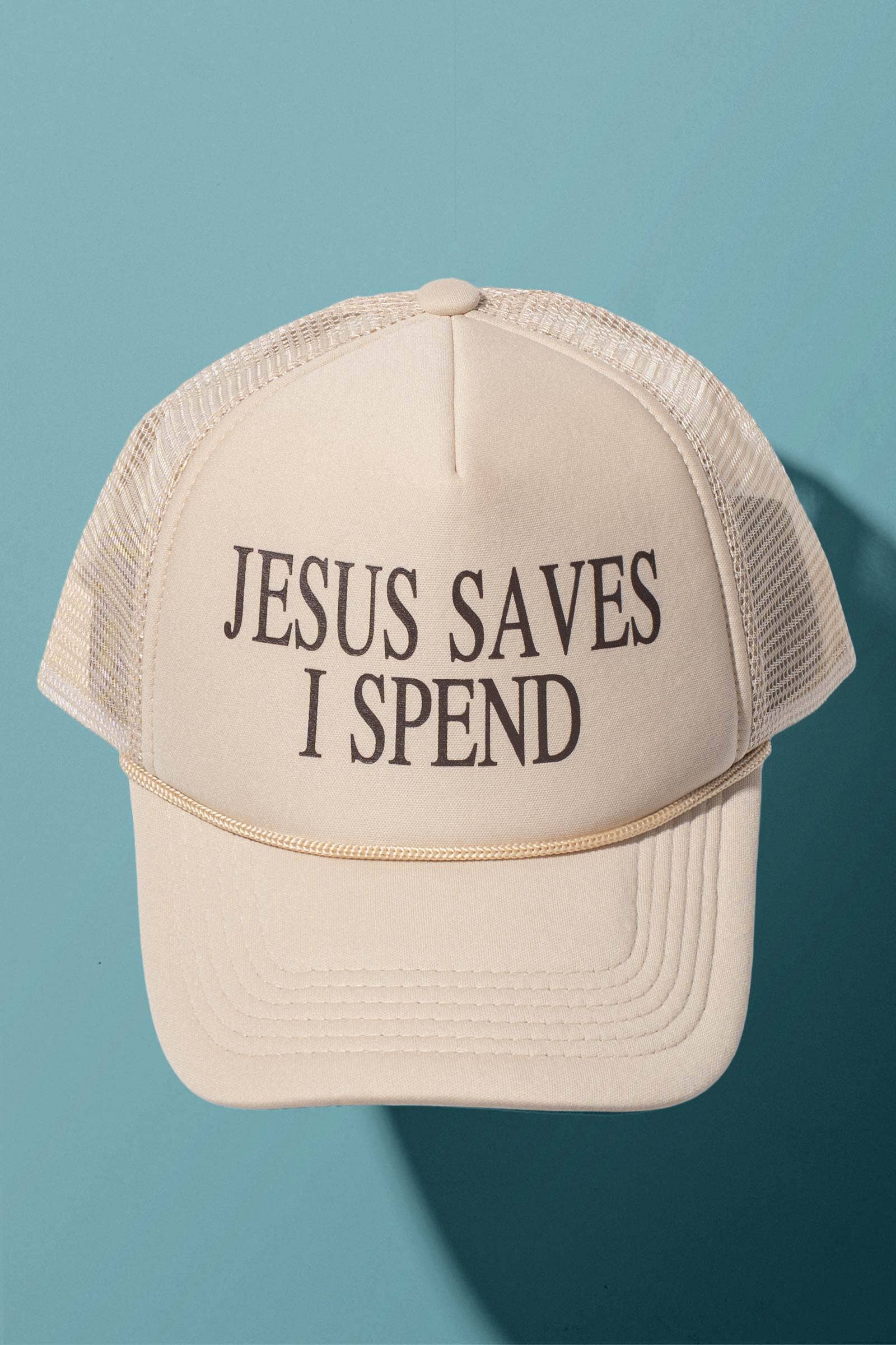 JESUS SAVES I SPEND Bold Statement Trucker Cap