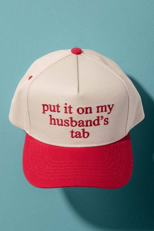 Put It On My Husbands Tab Trucker Hat