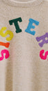 Sisters Lettering Knit Sweater Elbow Sleeve Crew Neck in Oatmeal - Women's Sweaters | Urban Daizy